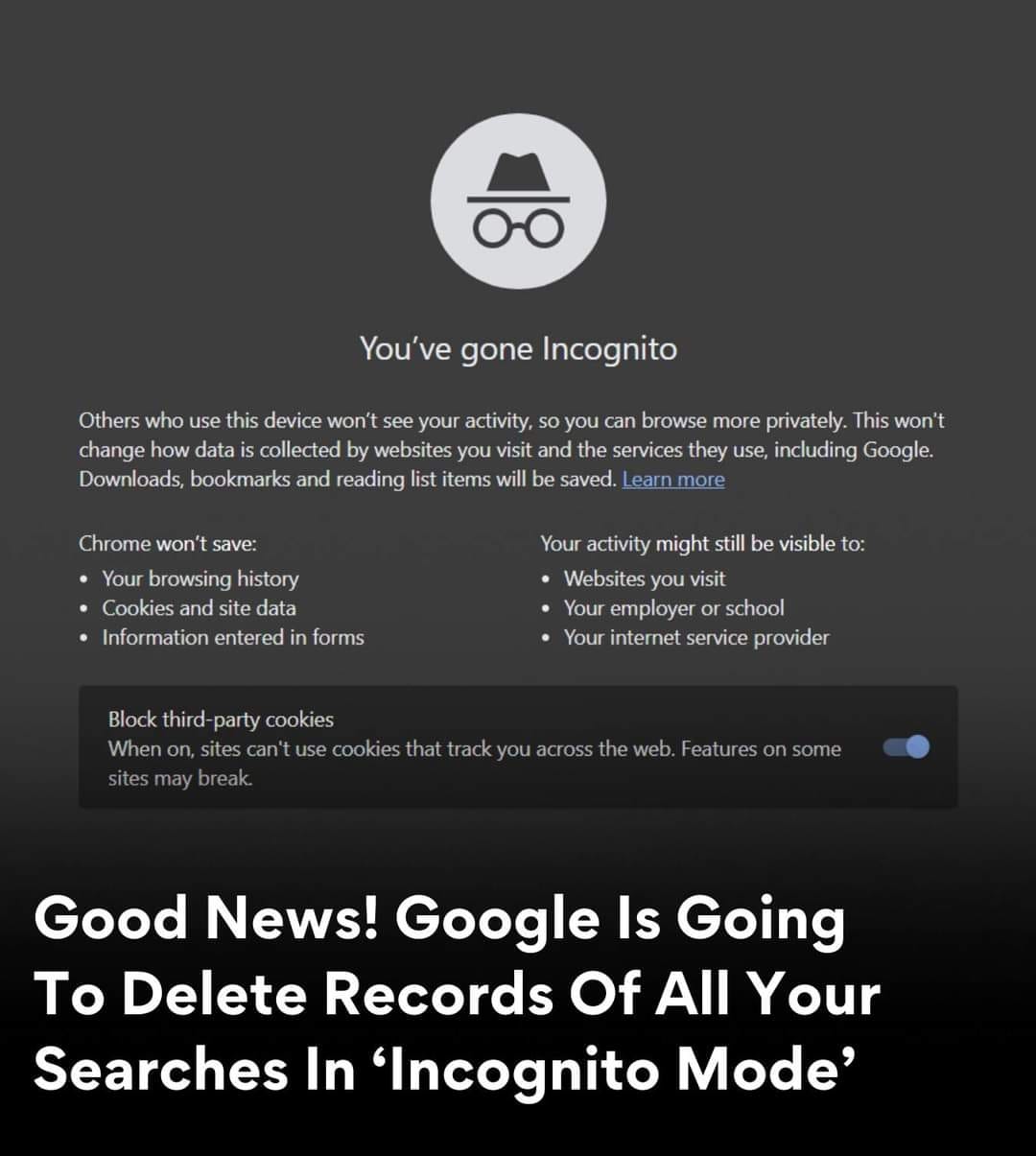 Google is going to delete records of all your searches in Incognito Mode